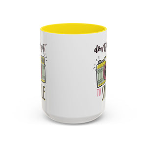 Inspirational Coffee Mug - 'Don't Forget to Smile' mental health