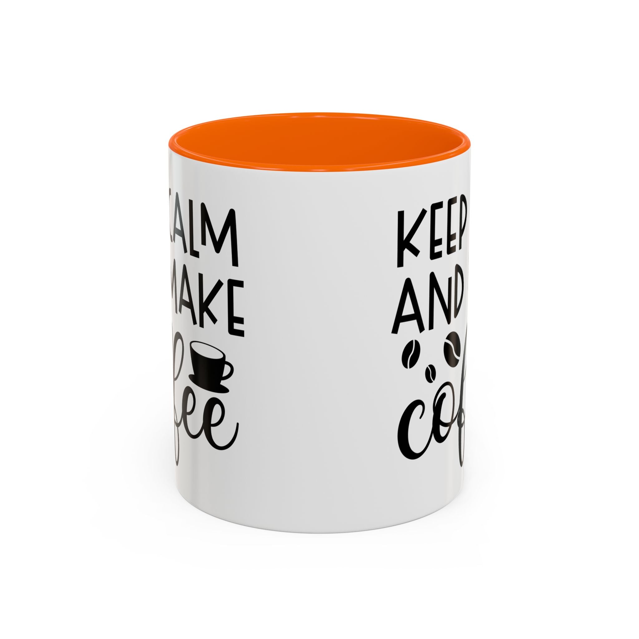 Keep Calm Coffee Mug - Fun Gift for Coffee Lovers, Kitchen Decor, Motivational Drinkware, Homebrew Enthusiast, Daily Motivation