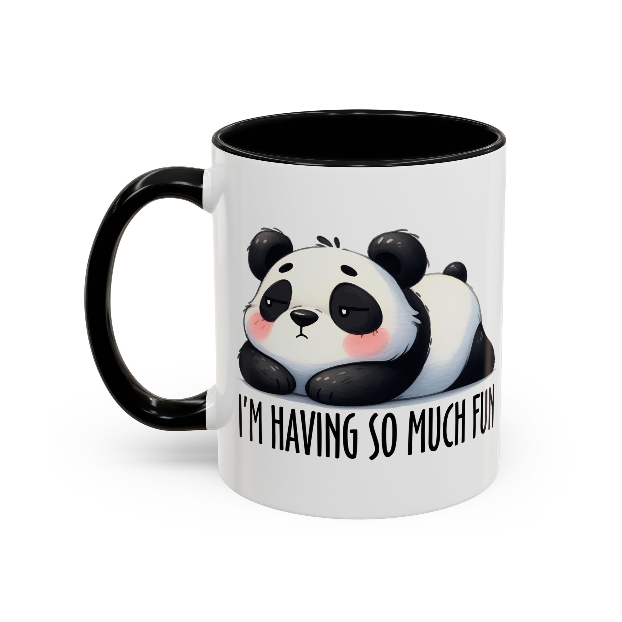 Cute Panda Coffee Mug – “I’m Having So Much Fun” Accent Mug (11/15 oz)