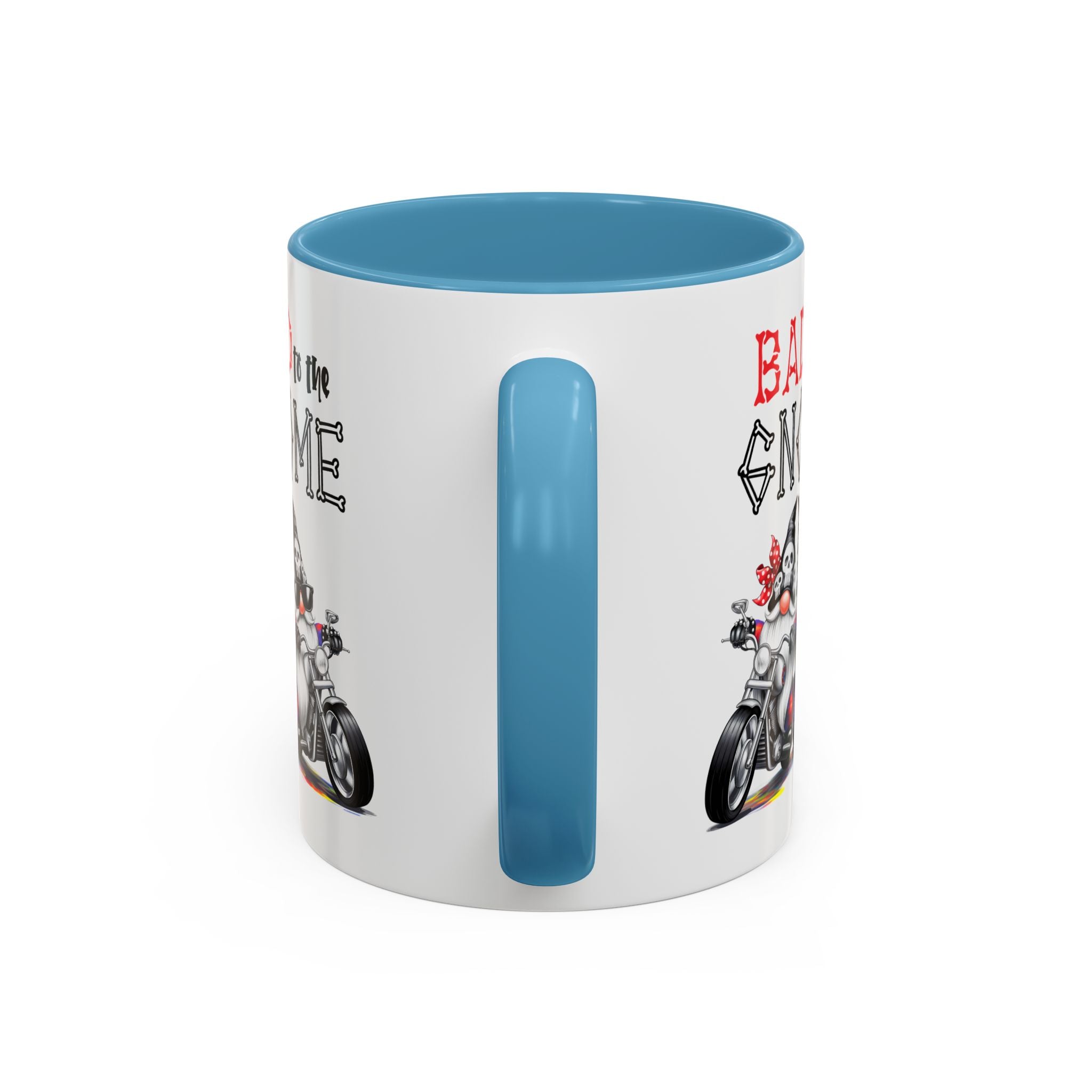 Bad to the Gnome Coffee Mug - 11oz & 15oz Accent Mugs for Bikers & Gnome Lovers