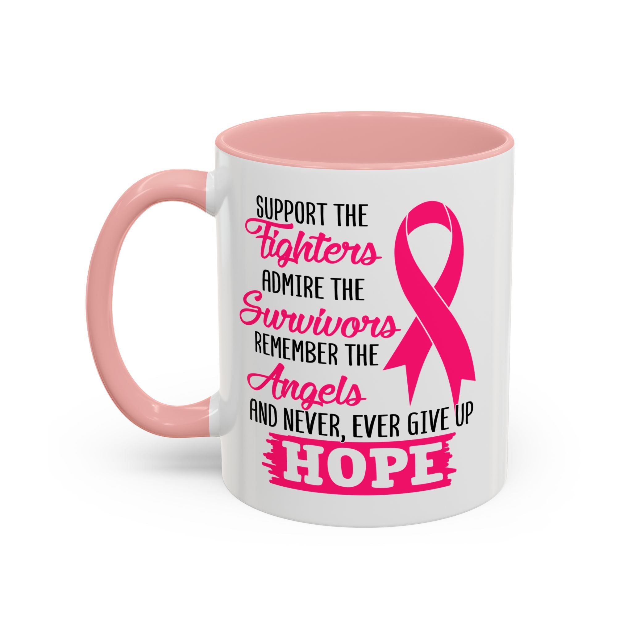 Inspirational Pink Ribbon Coffee Mug: Support Fighters, Admire Survivors, Celebrate Hope, Gift for Cancer Awareness, Motivational Mug
