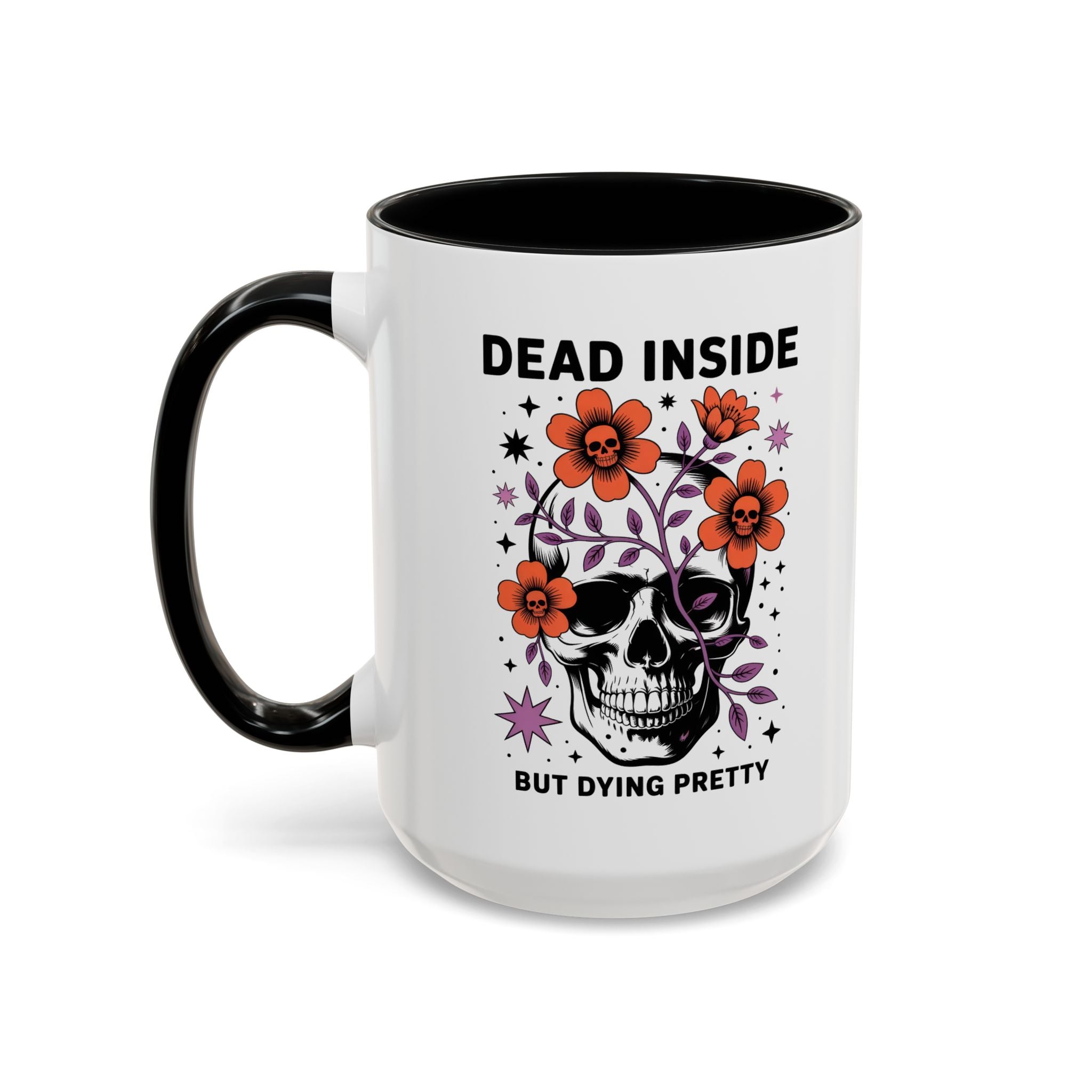 Dead Inside But Dying Pretty Accent Coffee Mug — Floral Skull 11/15oz