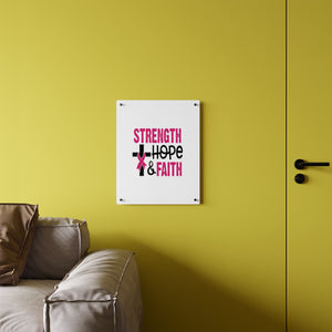 Inspirational Acrylic Wall Art Panel - Strength Hope Faith, Motivational Decor, Breast Cancer Awareness, Home Wall Decor, Gift for Women