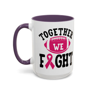 Together We Fight Pink Ribbon Coffee Mug, Support Breast Cancer Awareness, Gift for Survivors, Football Lovers, Empowerment