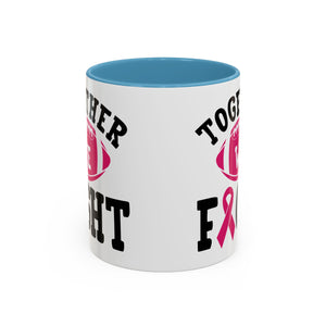 Together We Fight Pink Ribbon Coffee Mug, Support Breast Cancer Awareness, Gift for Survivors, Football Lovers, Empowerment