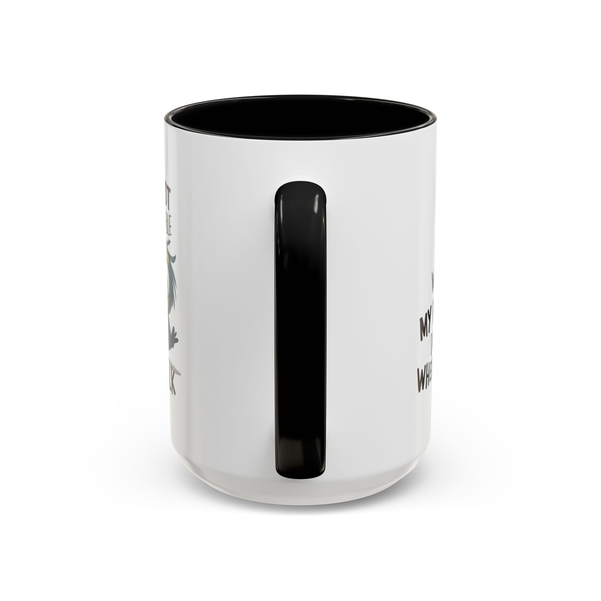 Funny Accent Coffee Mug for Sarcastic Coffee Lovers - "I'm Not Responsible for What My Face Does When You Talk"