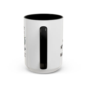 Funny Accent Coffee Mug for Sarcastic Coffee Lovers - "I'm Not Responsible for What My Face Does When You Talk"