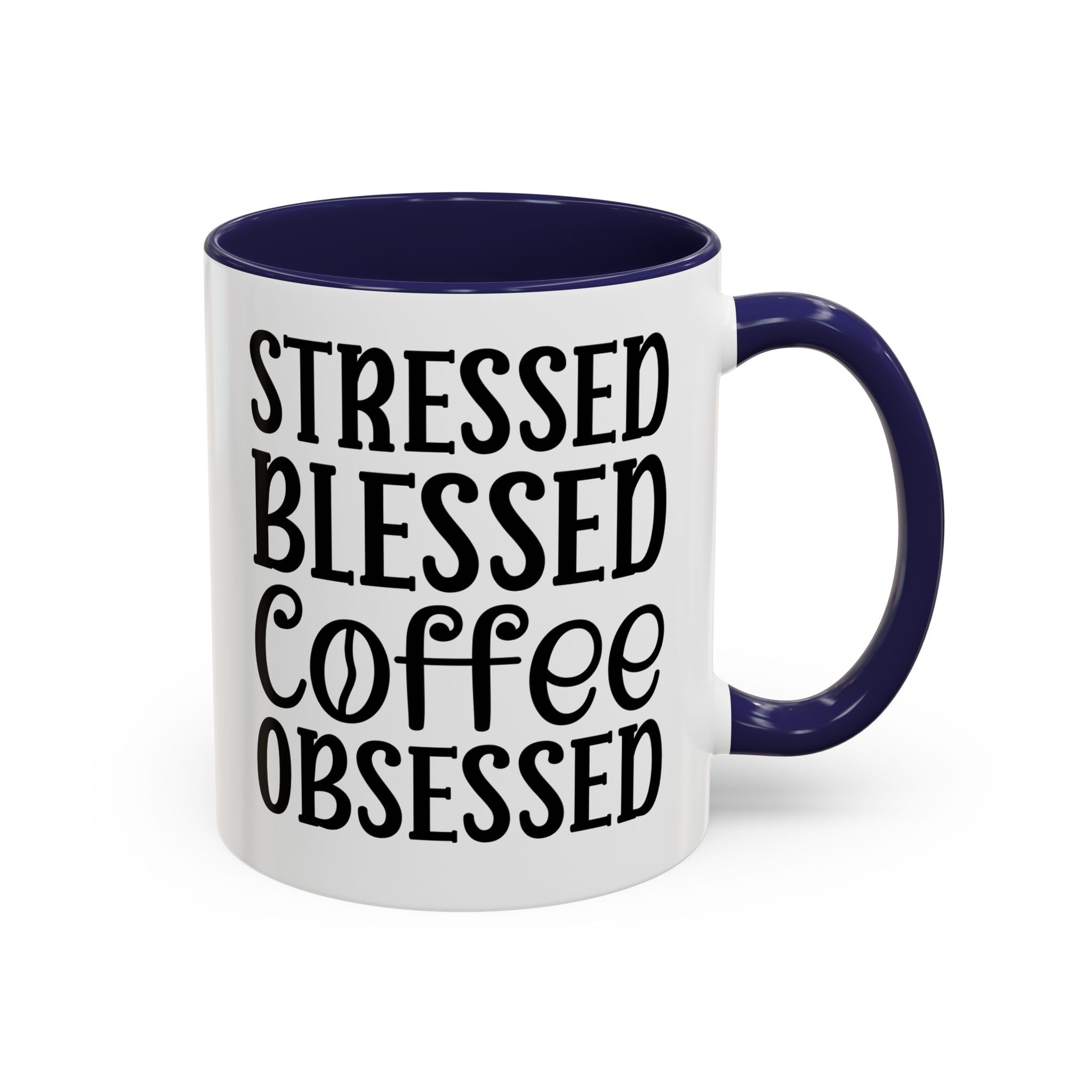 Stressed Blessed Coffee Obsessed Mug, Motivational Coffee Mug, Gift for Coffee Lovers, Funny Office Mug, Self-Care Gift Idea
