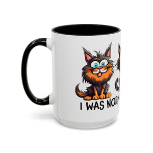 sarcasm  Cat Coffee Mug, Funny Cat Lover Gift, Pet Owner Mug, Gift for Cat Moms, Cute Kitty Mug