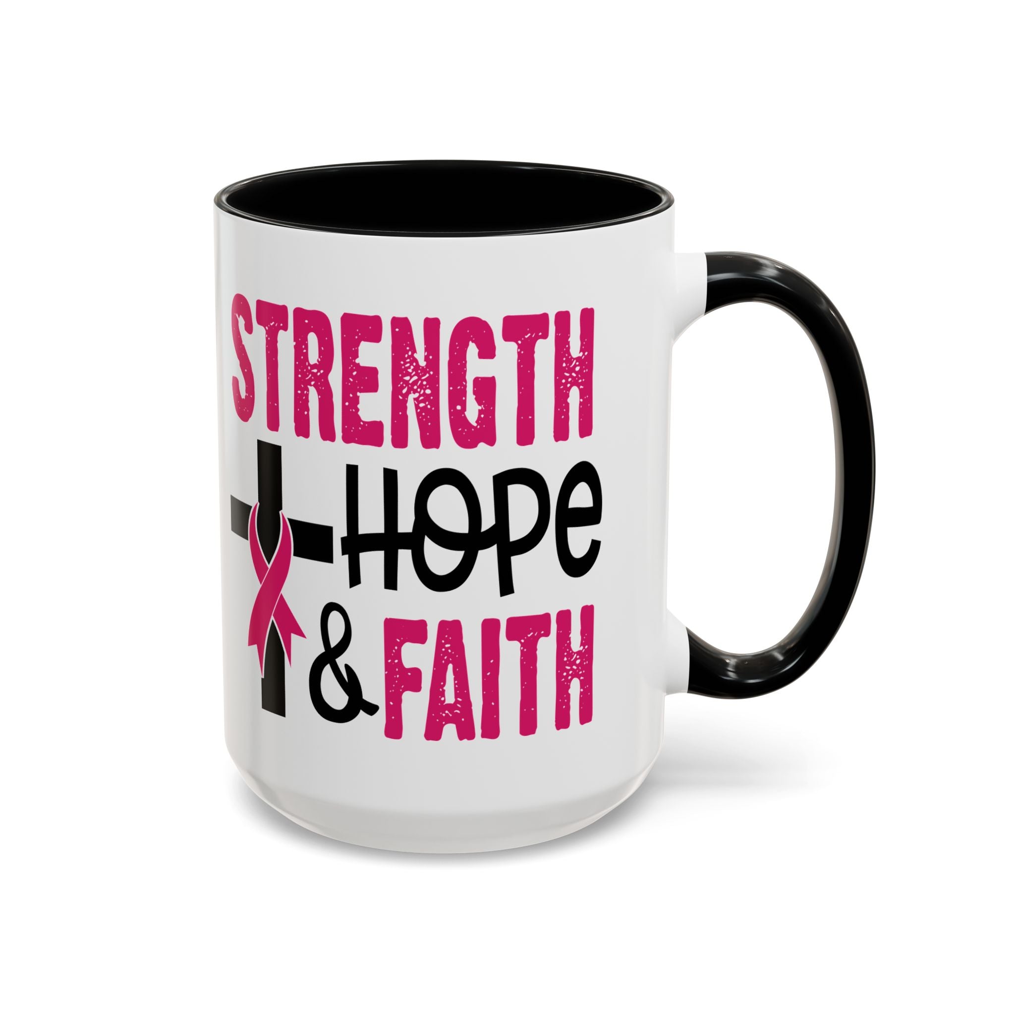 Inspirational Coffee Mug - Strength, Hope, Faith, Pink Ribbon, Christian Gifts, Motivational Drinkware, Breast Cancer Awareness
