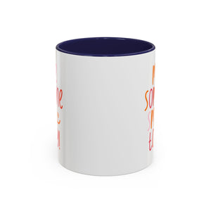 Motivational Coffee Mug - Make Someone Smile Today! - Gift for Friend, Inspirational, Cute Coffee Cup, Office Mug, Cheerful Drinkware