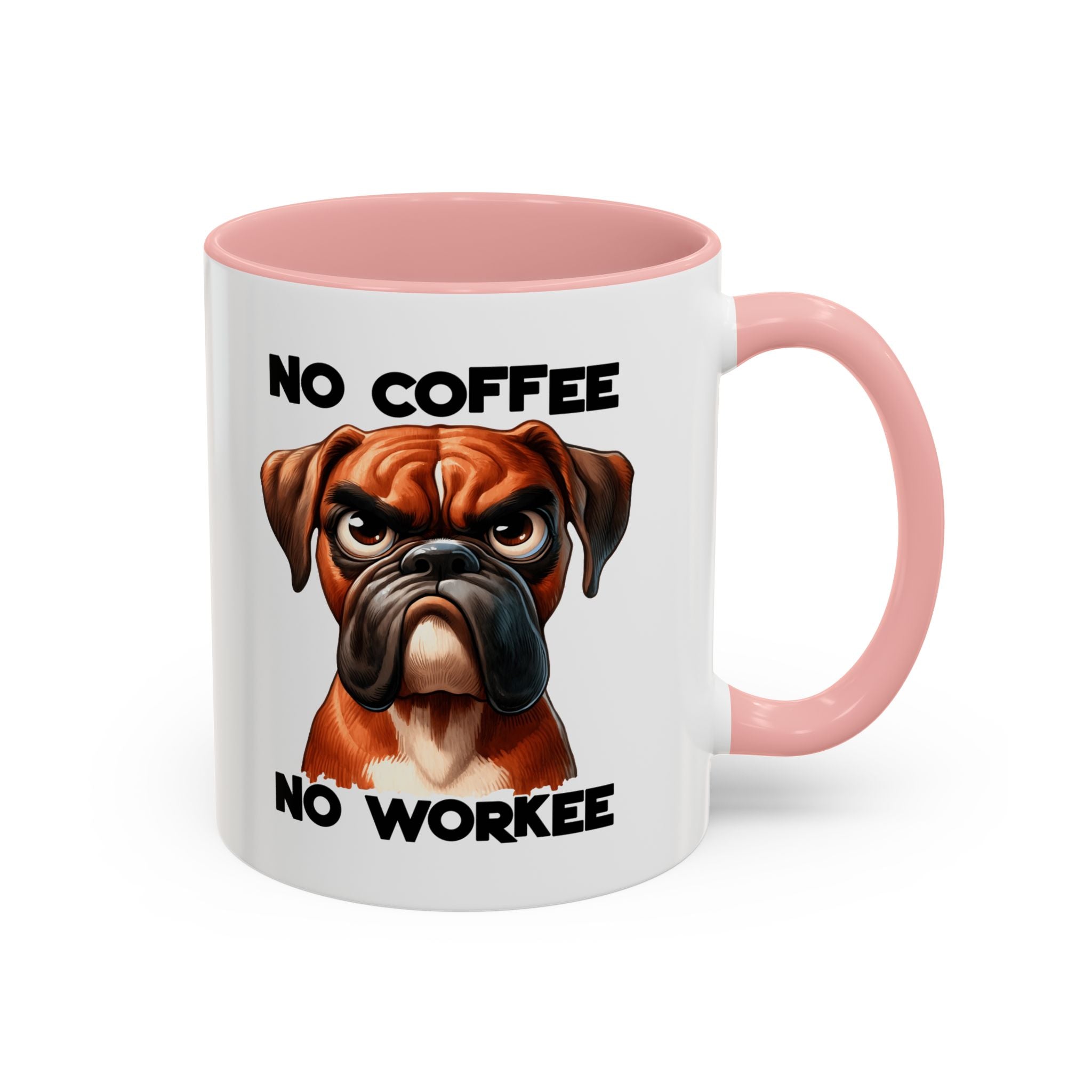 Boxer Dog Coffee Mug - No Coffee No Workee, Funny Dog Lover Gift, Pet Owner Tea Cup, Animal Lover Kitchen Decor, Boxer Mom Mug