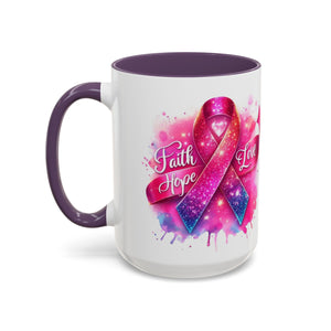 Inspirational Ribbon Coffee Mug - Faith, Hope, Love, Support, Gift for Cancer Awareness, Breast Cancer, Encouragement, Motivational