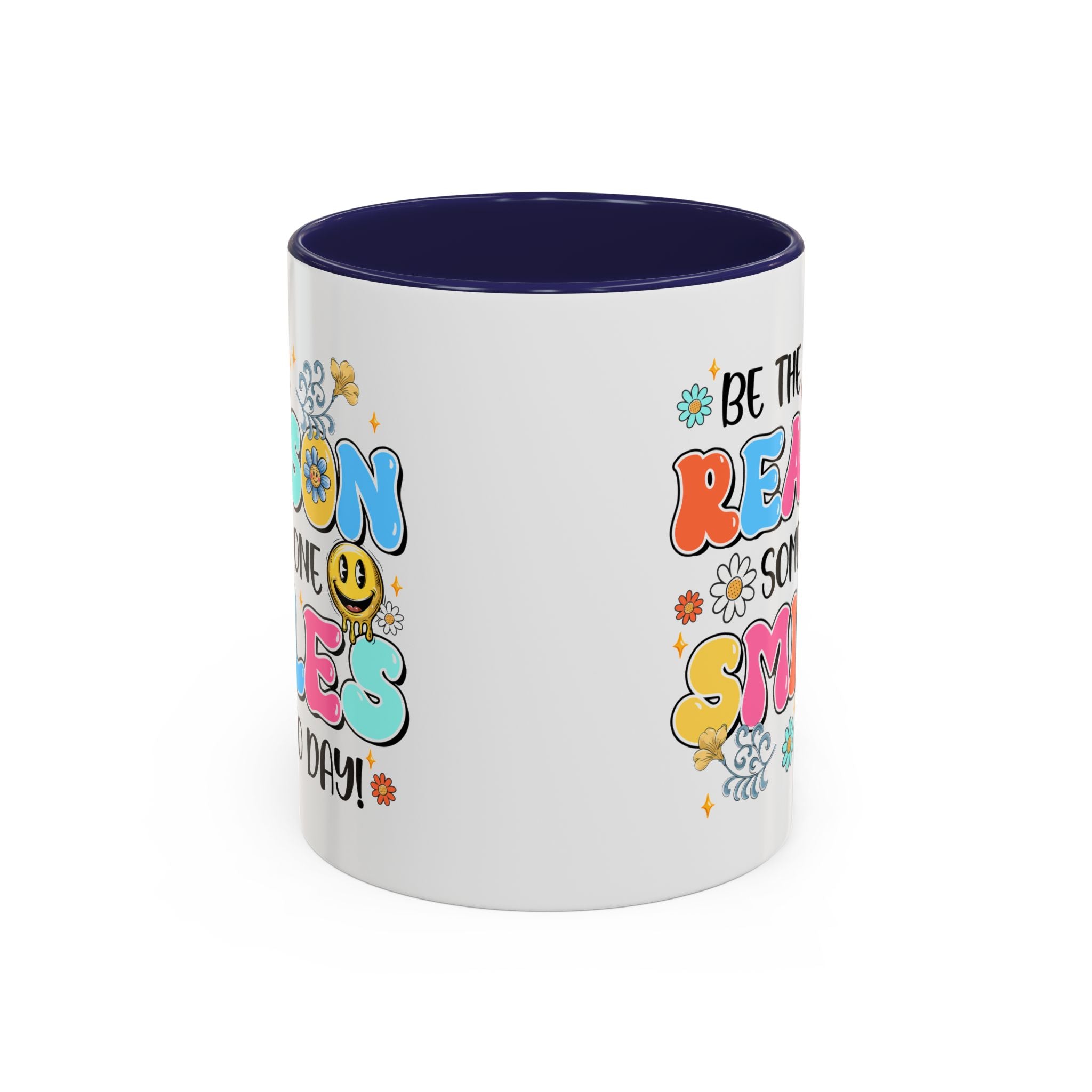 Colorful Inspirational Coffee Mug – Be the Reason Some One Smiles!