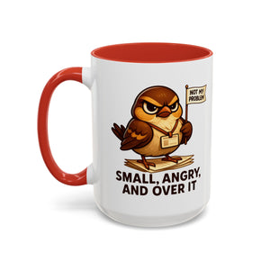 Funny Owl Coffee Mug, not my problem  Small Angry Owl Cup, Coffee Lover Present, Quirky Office