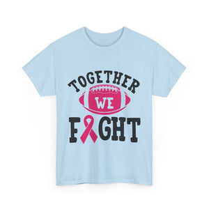 Together We Fight Football Tee, Awareness T-Shirt, Breast Cancer Support Shirt, Unisex Cotton Tee, Game Day Apparel, Gift for Him/Her