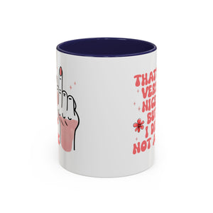 Sassy Accent Coffee Mug, Funny Gift, Humor Mug, Conversation Starter, Coffee Lover Gift, Unique Handmade Mug