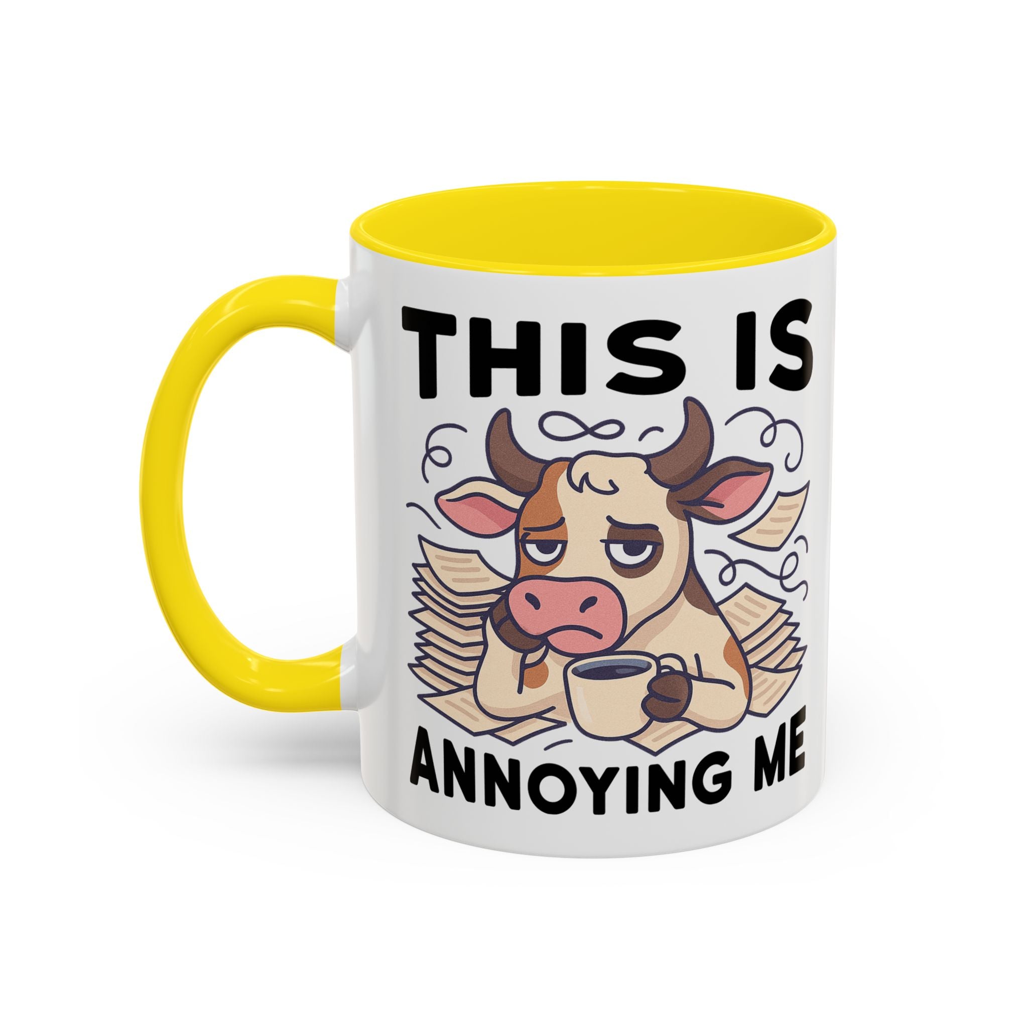 Coffee Mug — "This Is Annoying Me" Cow Funny Accent Mug (11/15 oz)