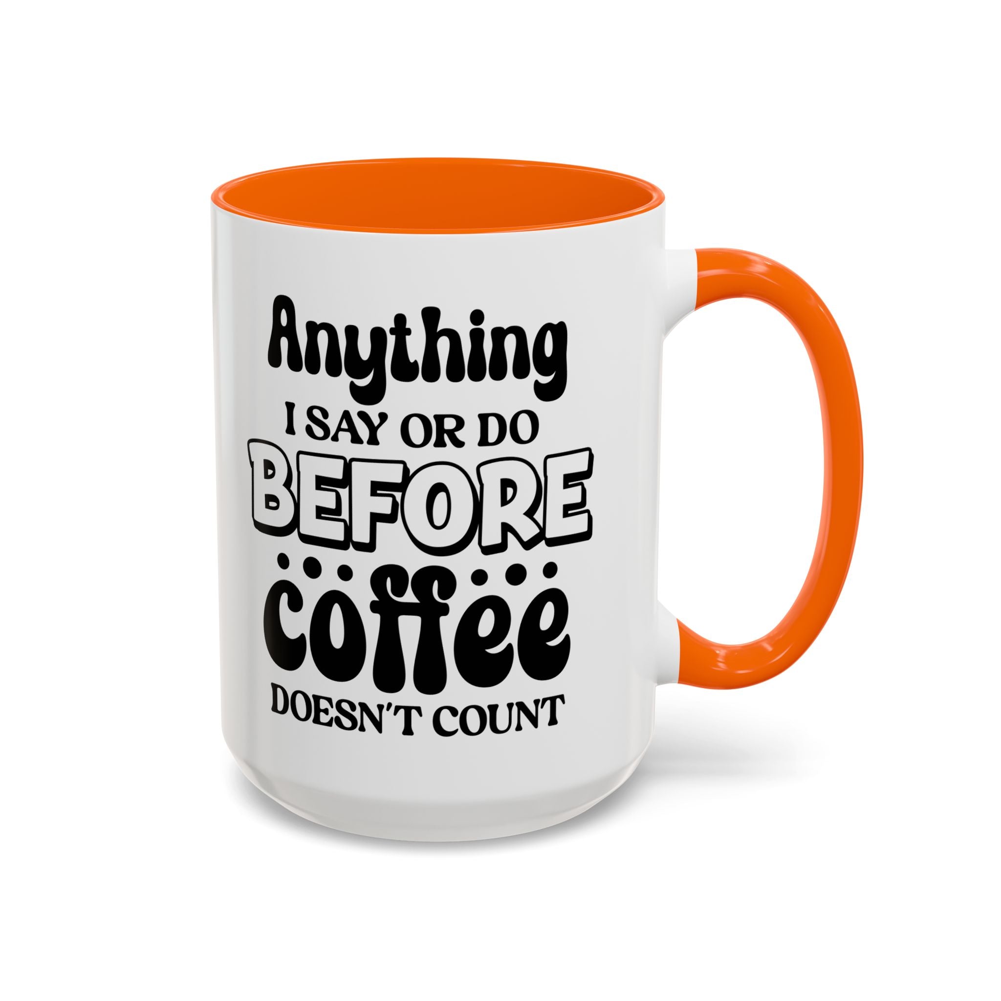 Coffee Lovers Mug - Funny Quote Ceramic Drinkware, Ideal for Gift, Kitchen Decor, Birthday, Coffee Break, Daily Motivation
