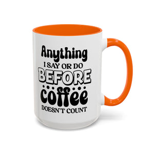Coffee Lovers Mug - Funny Quote Ceramic Drinkware, Ideal for Gift, Kitchen Decor, Birthday, Coffee Break, Daily Motivation