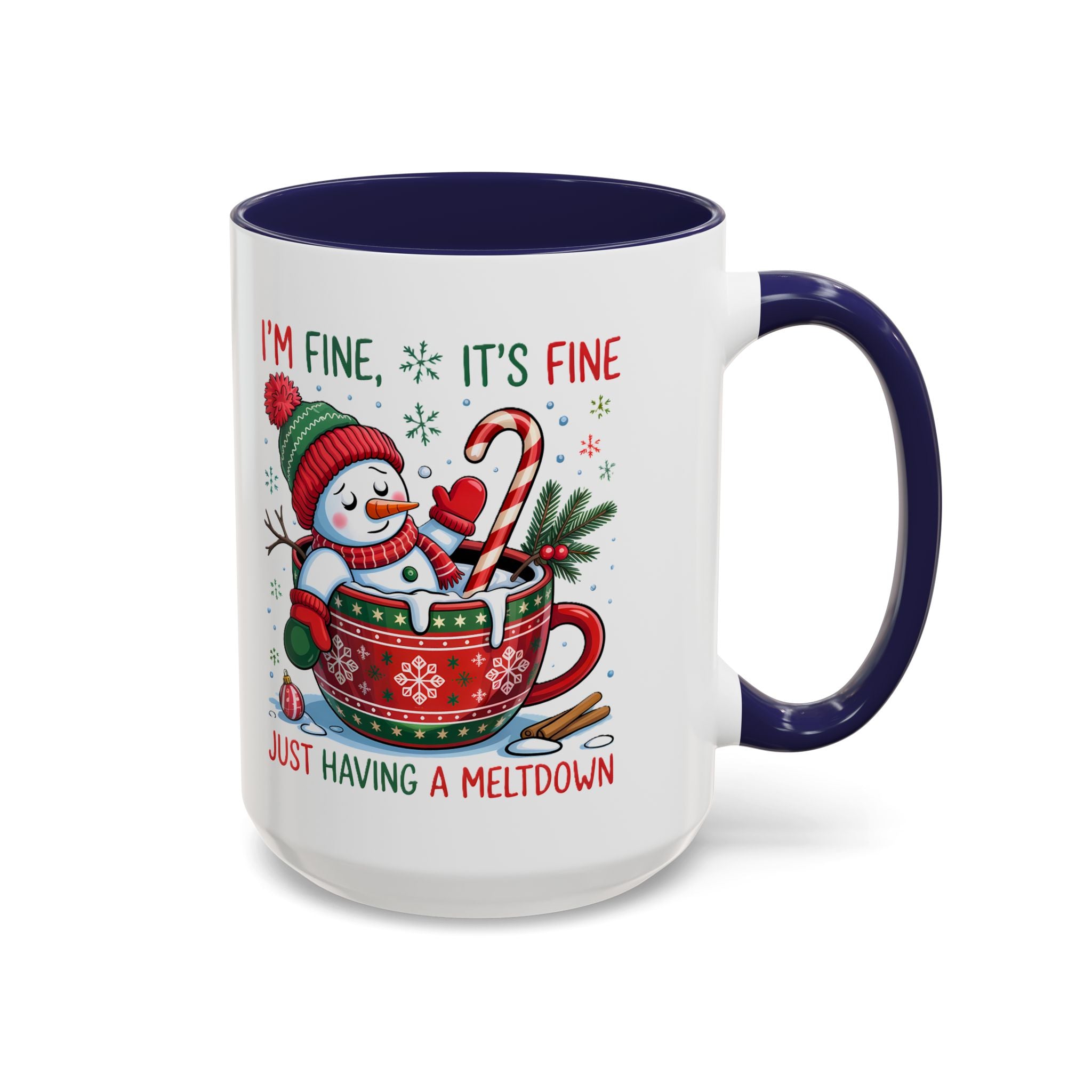 Festive Holiday Coffee Mug - "I'm Fine, It's Fine" Snowman Design sarcasm humor funny