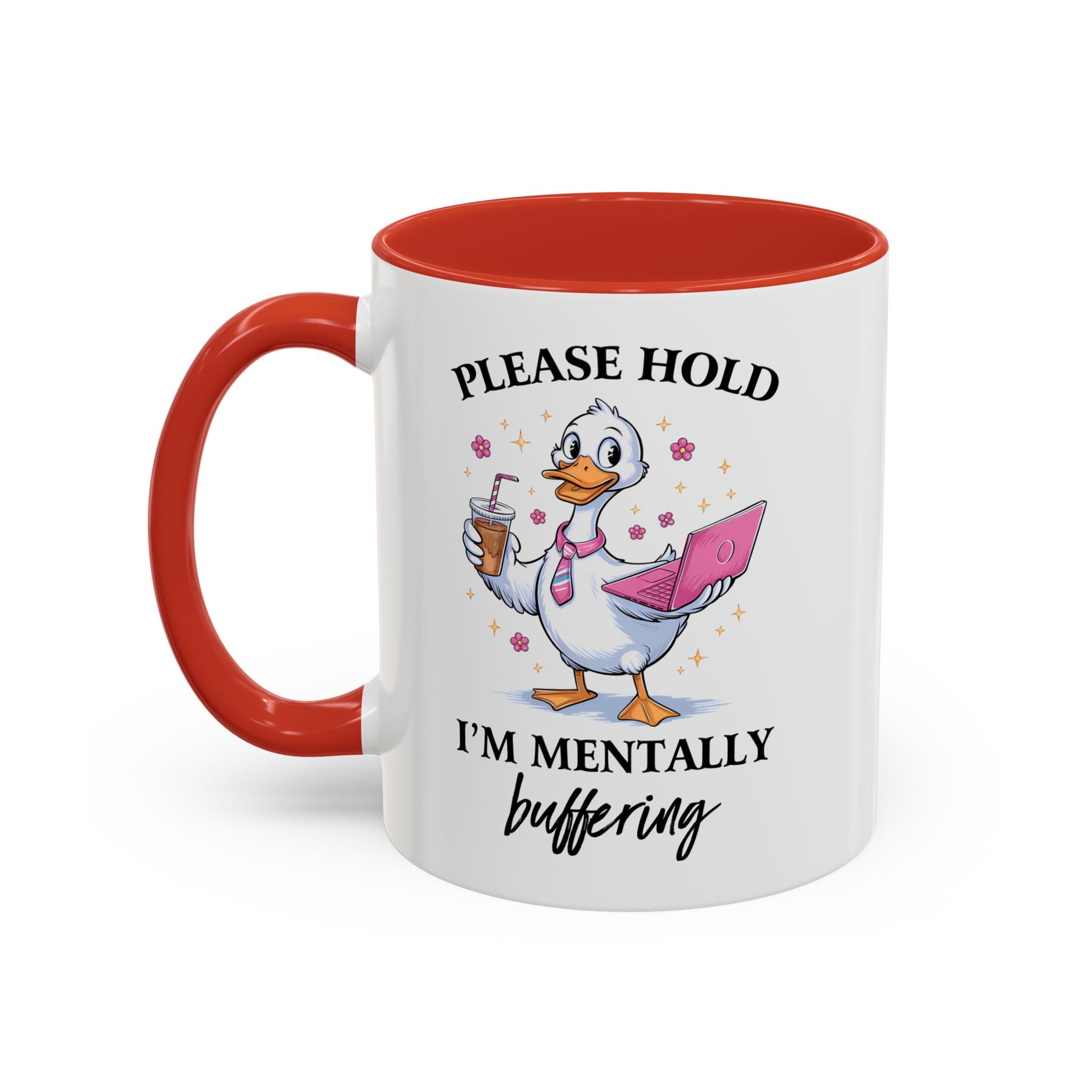 Funny Mental Health Coffee Mug - Please Hold I'm Mentally Buffering