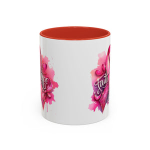 Cancer awareness Inspirational Hope & Faith and Love Coffee Mug