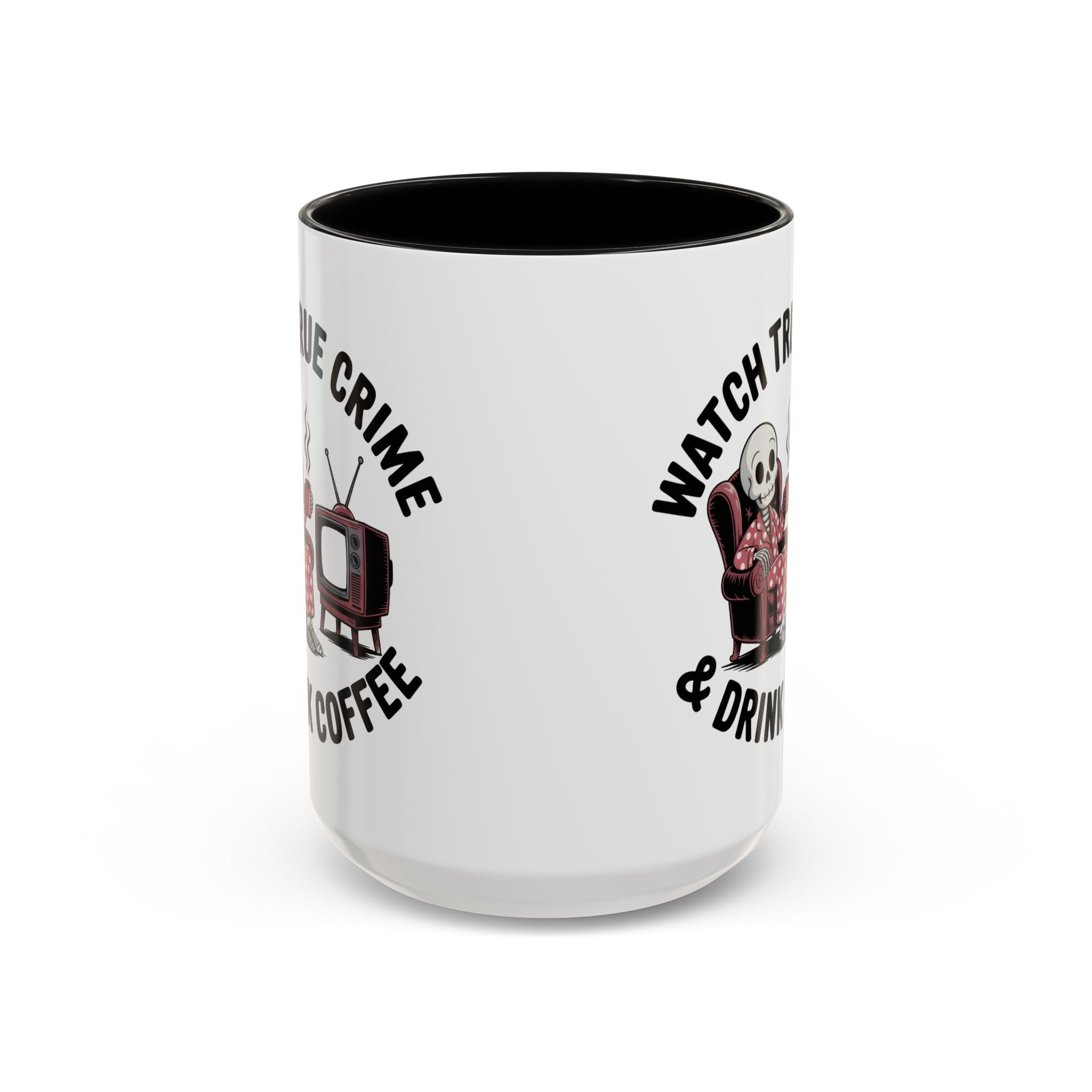 watch True Crime drink coffee  Coffee Mug hobby fun