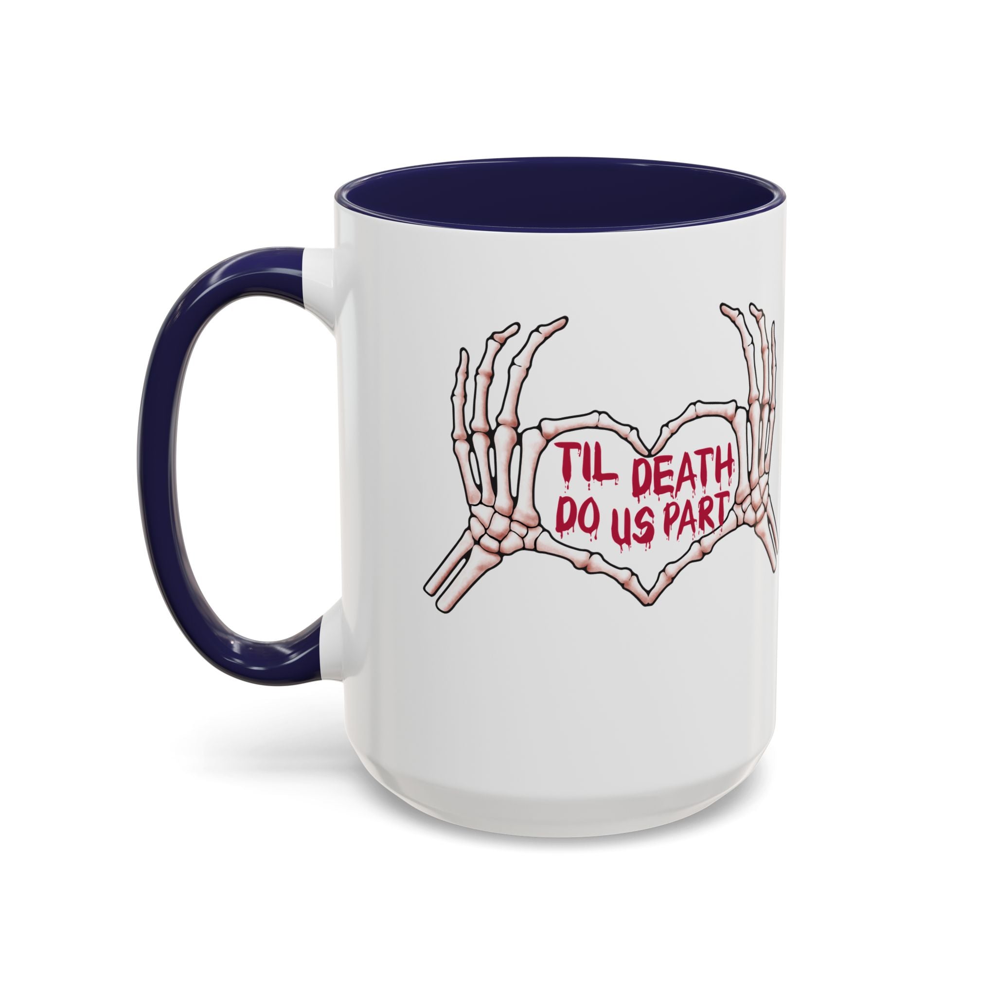 Til Death Do Us Part Skeleton Hands Coffee Mug