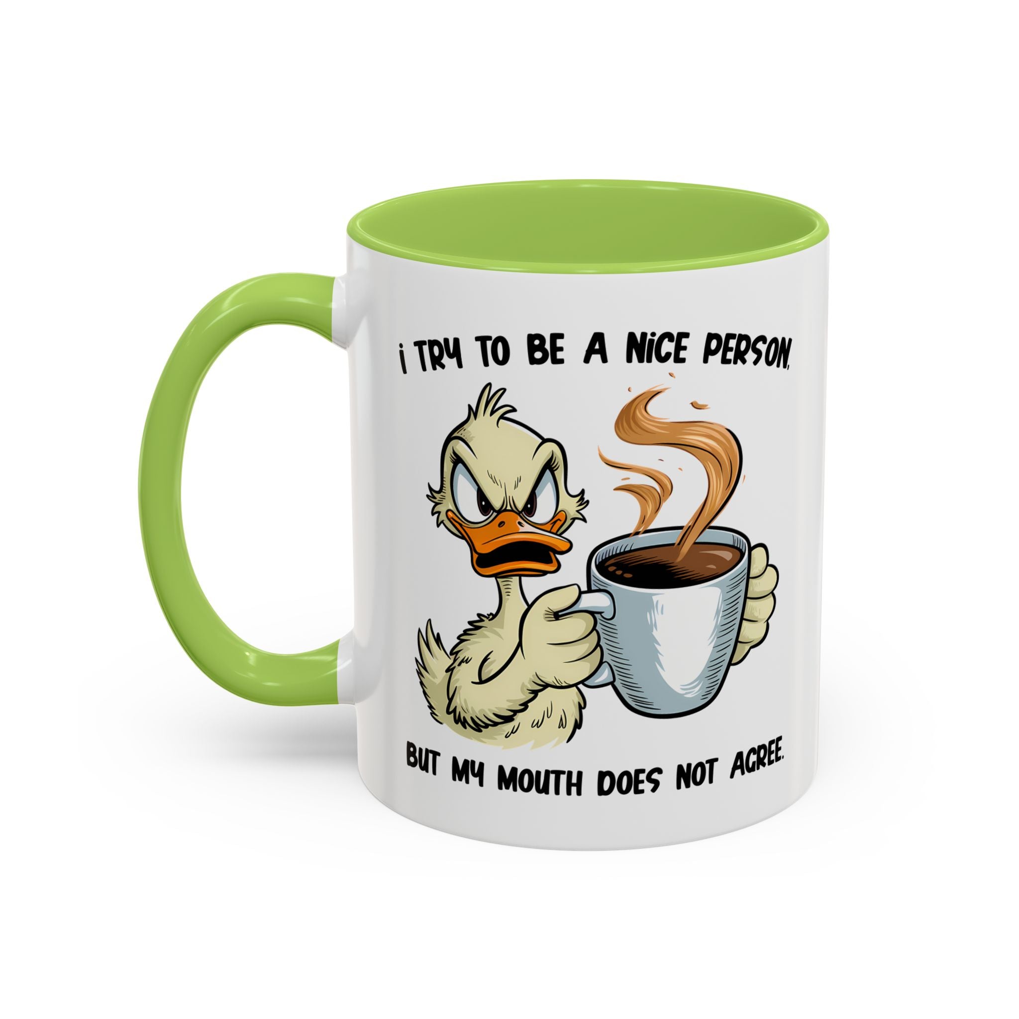 Funny Accent Coffee Mug - "I Try to Be a Nice Person" office home cup sarcasm