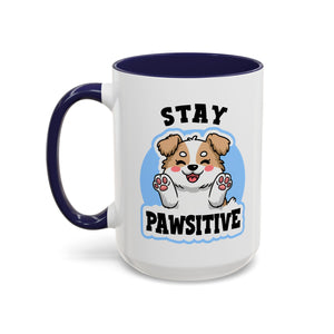 Cute Stay Pawsitive Coffee Mug - Perfect Gift for Dog Lovers mental health