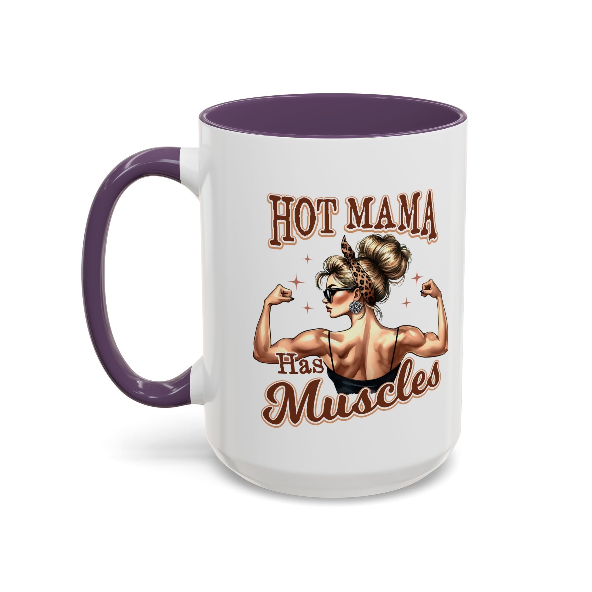 Hot Mama Has Muscles Coffee Mug - Fun & Motivational 11/15oz Accent Mug for Fitness Lovers