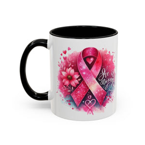 Breast Cancer Awareness Coffee Mug - Inspirational Gift, Motivational Drinkware, Supportive Cup, Pink Ribbon Design, She Is Strong