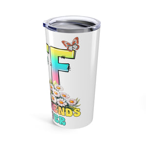 BFF Friendship Tumbler | Colorful Floral Travel Mug, Gifts for Friends, Best Friend Gift, Personalized Cup, Summer Vibes