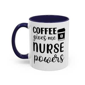 Nurse Coffee Mug, Funny Gift for Nurses, Coffee Lover's Mug, Black Accent Tea Cup, Motivational Nurse Gift