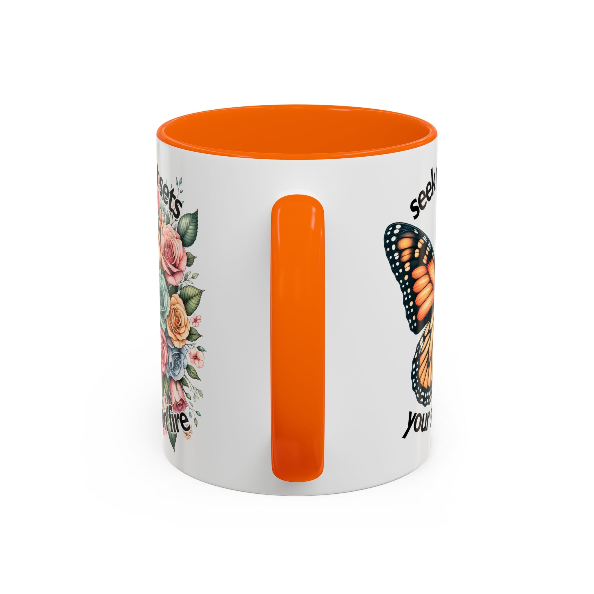 seek what sets your soul on fire Inspirational Butterfly Coffee Mug positive vibe freedom