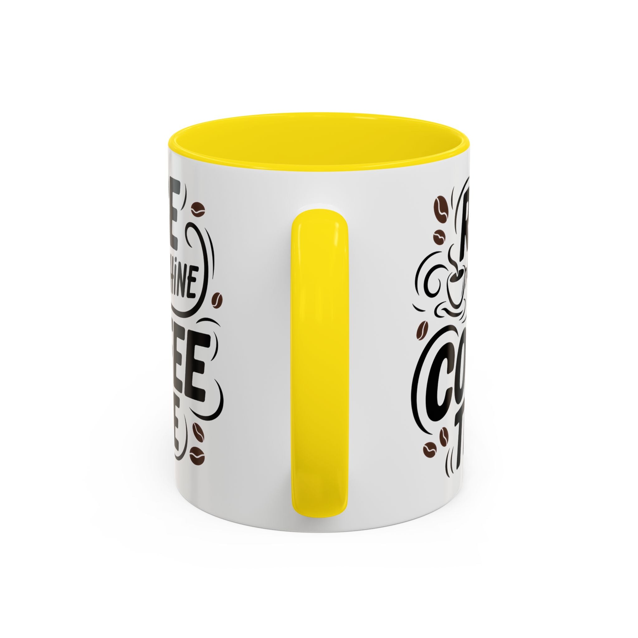 Rise and Shine Coffee Time Mug morning motivation