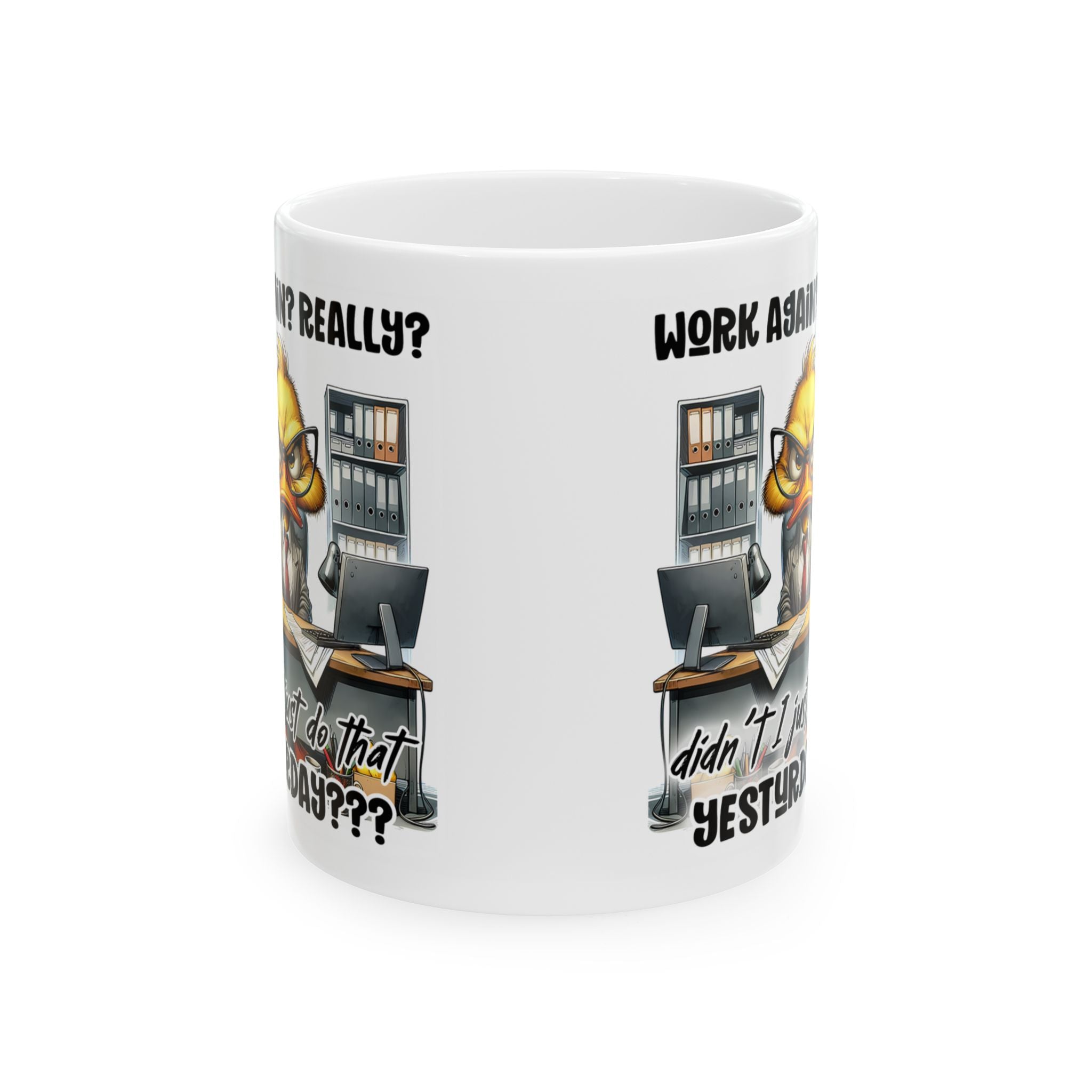 Funny Work Mug - Office Humor Cup, Ideal Gift for Coworkers, Birthday Present, Funny Coffee Mug, Unique Desk Accessory