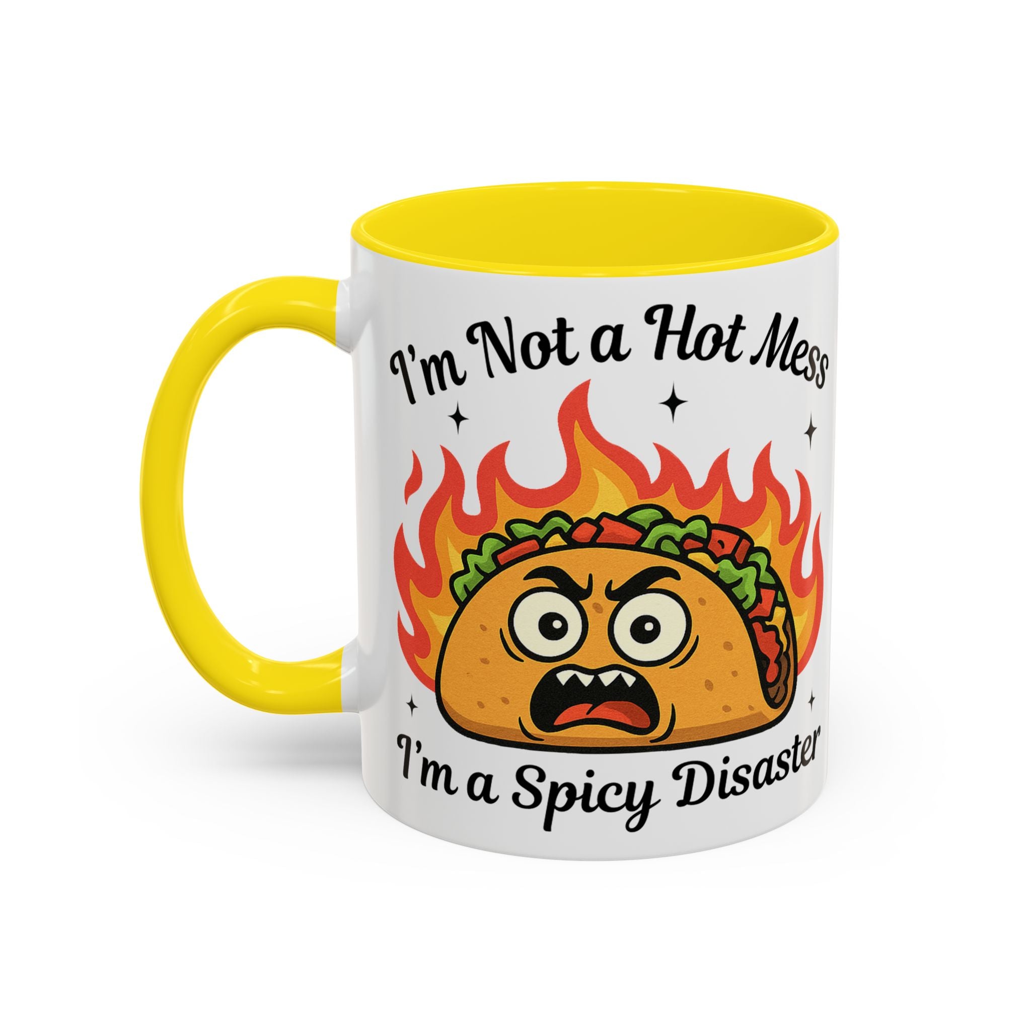 Funny Taco Mug - "I’m Not a Hot Mess, I’m a Spicy Disaster" Accent Coffee Mug