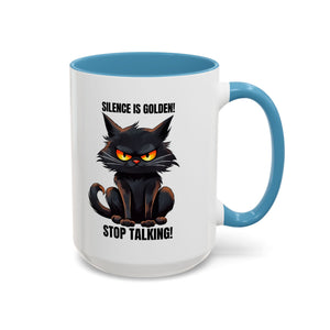 Funny Cat Mug | Silence Is Golden Coffee Cup | Gift for Cat Lovers | Humorous Kitchenware | Ceramic Teacup | Unique Animal Gifts