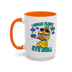 attitude Sassy Eye Roll Coffee Mug,  for Coffee Lovers, Gift for Friends, Quirky Tea Mug, Humor  Cute Kitchen Decor