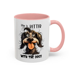 Life is Better with Dogs Coffee Mug - Cute Dog Lover Gift, Animal Themed Mug, Pet Owner Present, Fun Coffee Cup, Gift for Him/Her