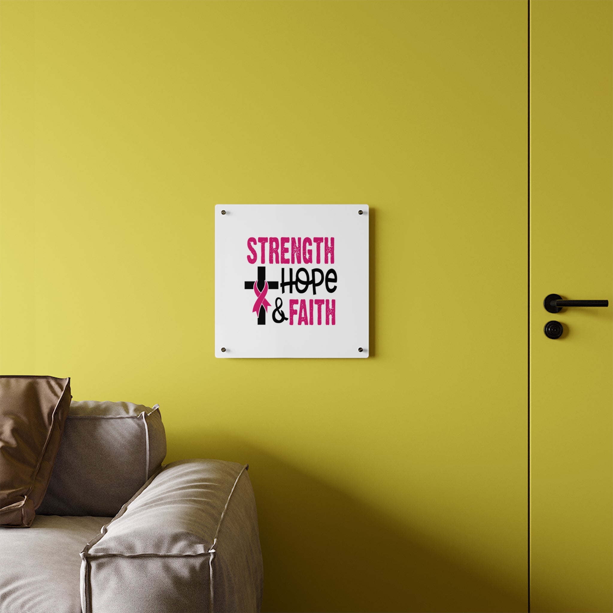 Inspirational Acrylic Wall Art Panel - Strength Hope Faith, Motivational Decor, Breast Cancer Awareness, Home Wall Decor, Gift for Women
