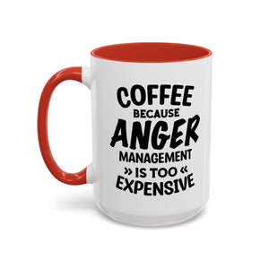 Funny Anger Management Coffee Mug, Gift for Coffee Lovers, Stress Relief, Black Accent, Humorous Cup for Friends, Office Humor, Funny Gifts