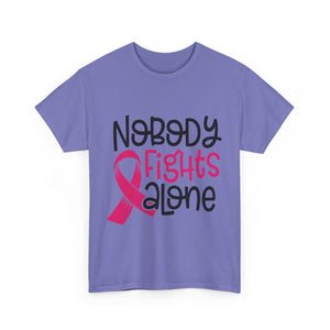 Empowering Awareness Tee - Nobody Fights Alone, Unisex Cotton T-Shirt, Supportive Gift, Breast Cancer Awareness, Inspirational Shirt