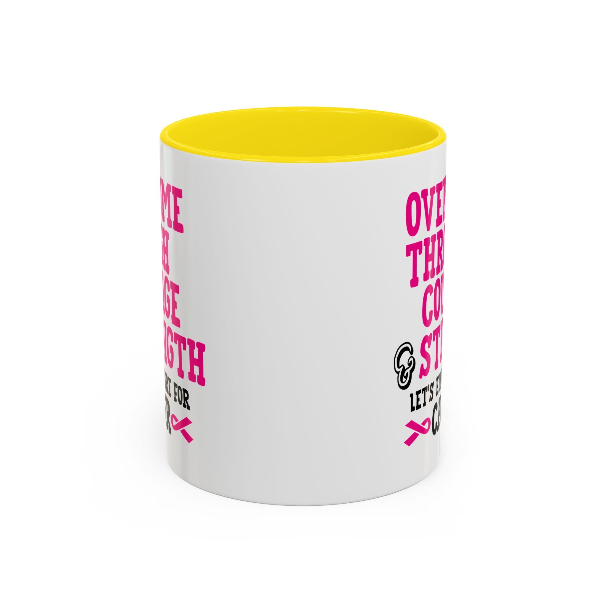 Inspirational Coffee Mug for Cancer Awareness, Gift for Supporters, Fundraising Mug for Breast Cancer, Motivational, 11oz, 15oz