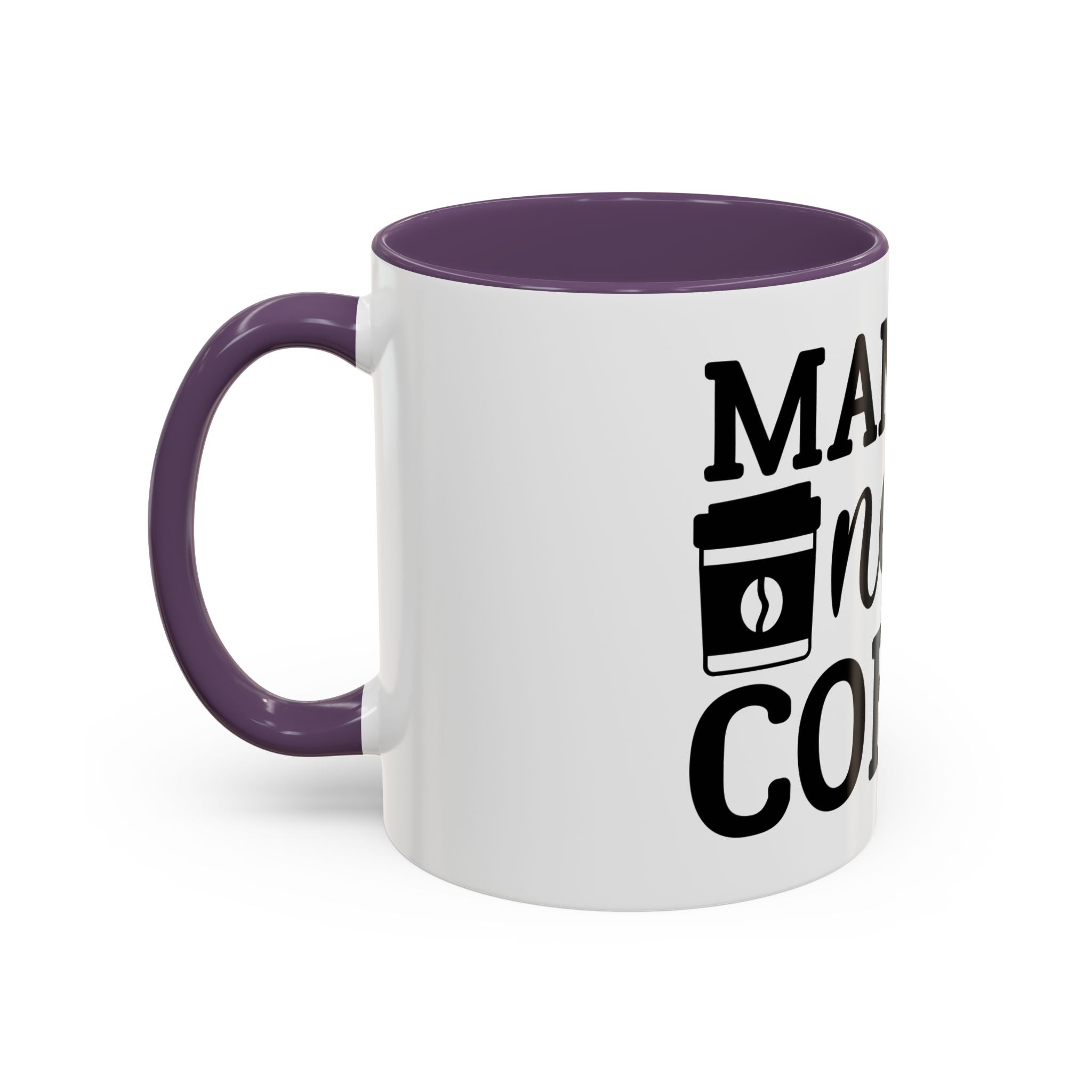 mama needs coffee funny humor Accent Coffee Mug (11, 15oz) mother gift