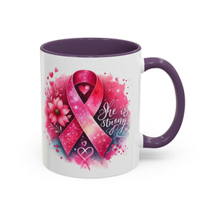 Breast Cancer Awareness Coffee Mug - Inspirational Gift, Motivational Drinkware, Supportive Cup, Pink Ribbon Design, She Is Strong