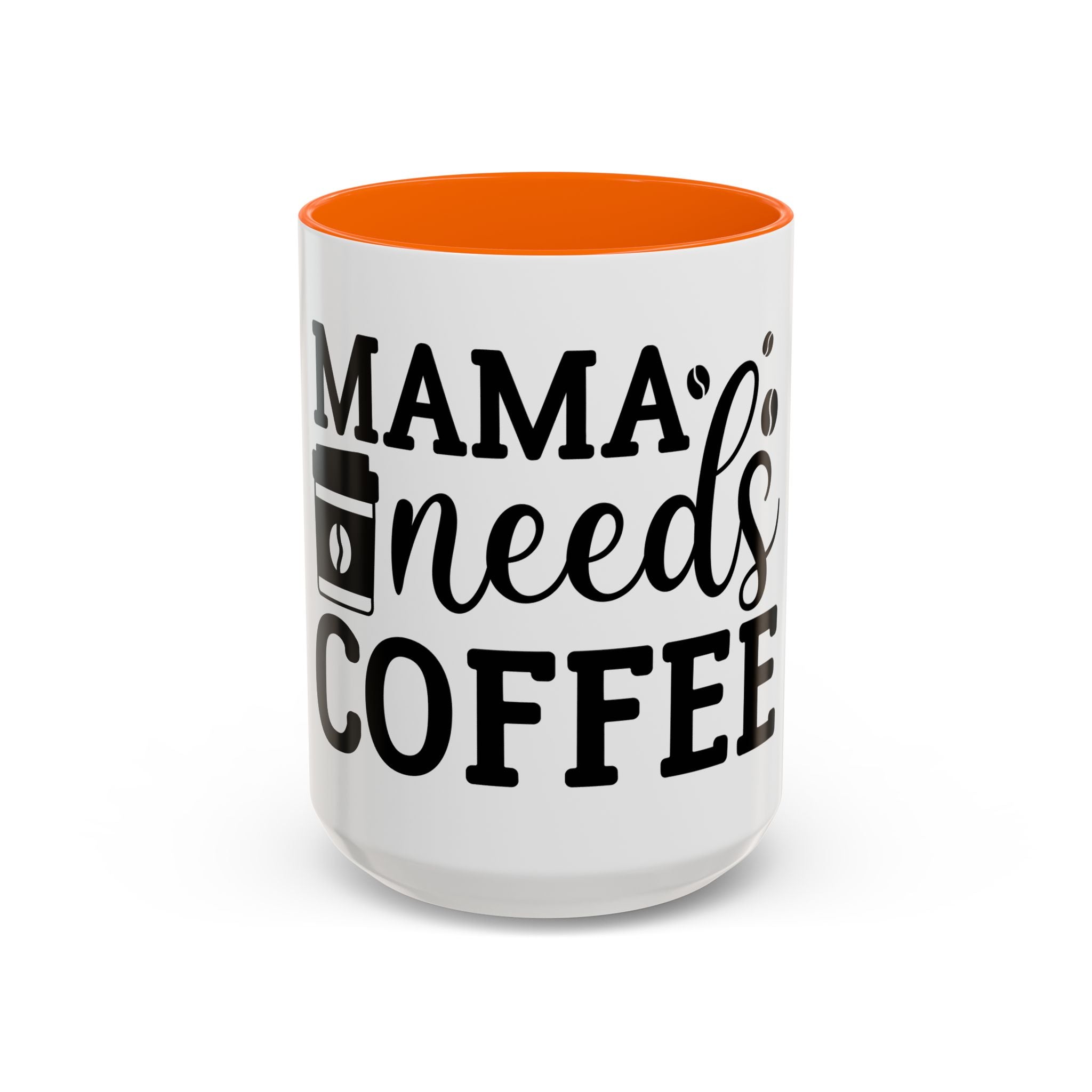 mama needs coffee funny humor Accent Coffee Mug (11, 15oz) mother gift