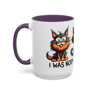 sarcasm  Cat Coffee Mug, Funny Cat Lover Gift, Pet Owner Mug, Gift for Cat Moms, Cute Kitty Mug